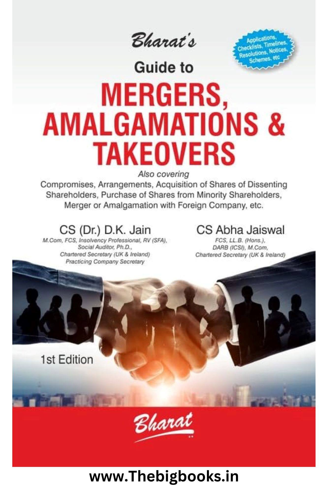 Bharat`s Guide To Mergers, Amalgamations & Takeover Hardcover 2024.