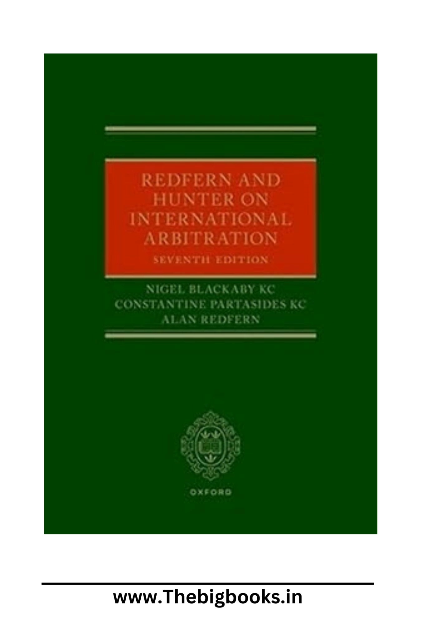 Oxford 'Redfern and Hunter on International Arbitration ( Hardcover – Import, 2 November 2023 )