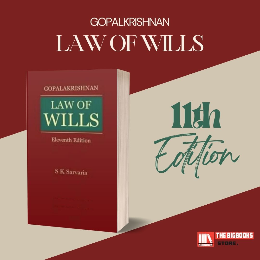 Lexis Nexis Law of Wills by Gopalakrishnan – 11th Edition 2022