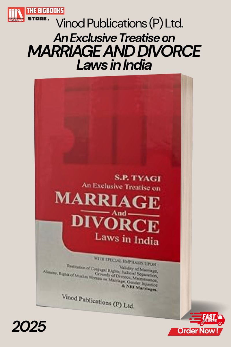 Vinod Publication's An Exclusive Treatise on Marriage and Divorce Laws in India – 2nd Edition 2025