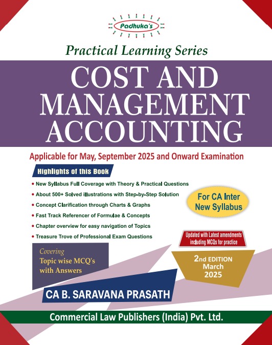 Commercial's Practical Learning Series Cost and Management Accounting for CA Inter - 2nd Edition 2025