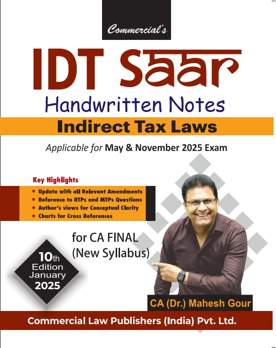 Commercial’s IDT SAAR Handwritten Notes (Indirect Tax Laws) for CA Final - 10th Edition 2025