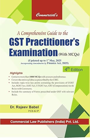 Commercial's A Comprehensive Guide to the GST Practitioner's Examination (with MCQs) - 4th Edition 2025