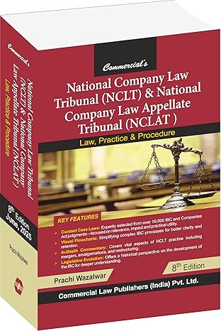 Commercial's National Company Law Tribunal (NCLT) and National Company Law Appellate Tribunal (NCLAT) - 8th Edition 2025