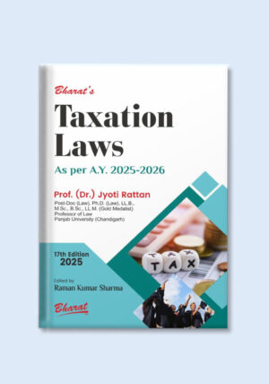 Bharat's Taxation Laws (As per A.Y. 2025-2026) – 17th Edition 2025