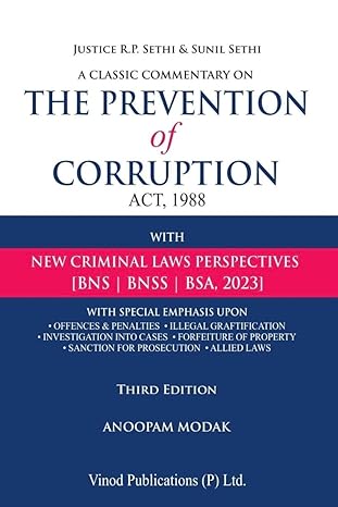 Vinod's A Classic Commentary on The Prevention of Corruption Act, 1988 with New Criminal Laws - 2024-25 Edition