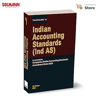Taxmann's Indian Accounting Standards (Ind AS) - 7th Edition 2025