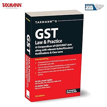 Taxmann's GST Law & Practice - 7th Edition 2025