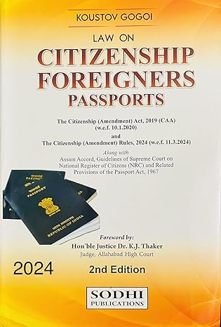 Sodhi's Law on Citizenship, Foreigners & Passports - 2nd Edition 2024