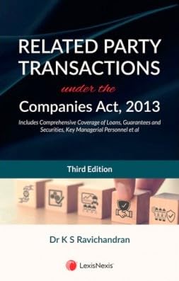 LexisNexis's Related Party Transactions under the Companies Act, 2013 - 3rd Edition 2025