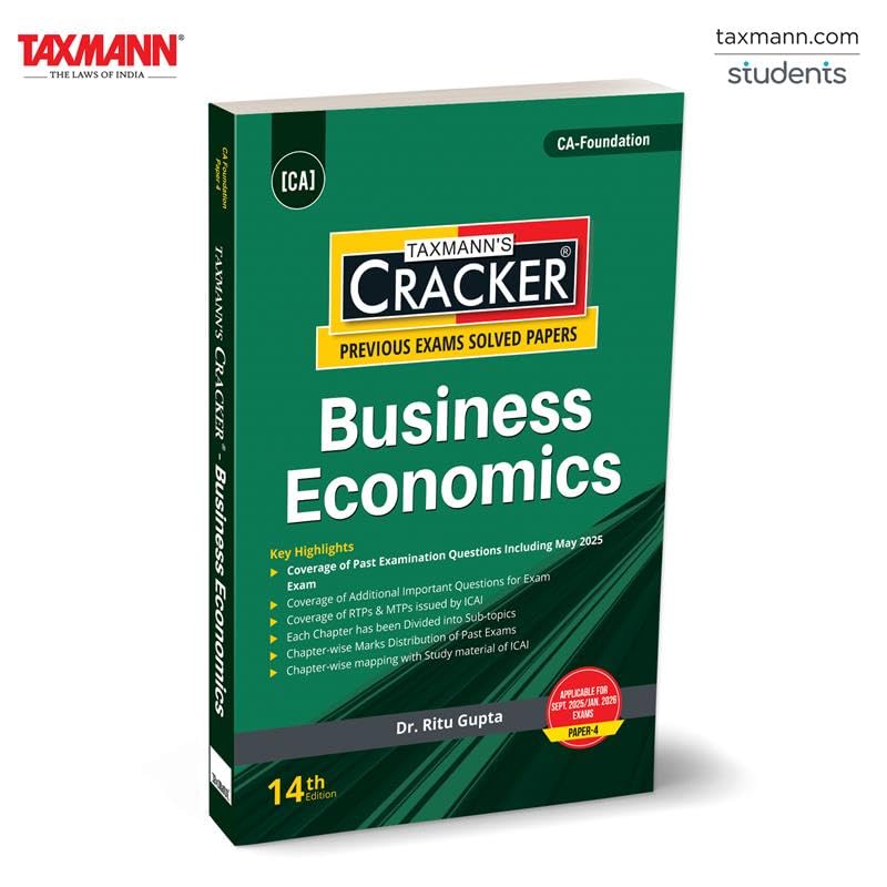 Taxmann's Cracker Business Economics for CA Foundation Applicable for Sept 2025 Jan 2026 (Paper 4)- 14th Edition 2025