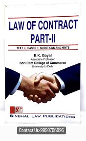 Singhal's Law Of Contract (Part II) - Edition 2025