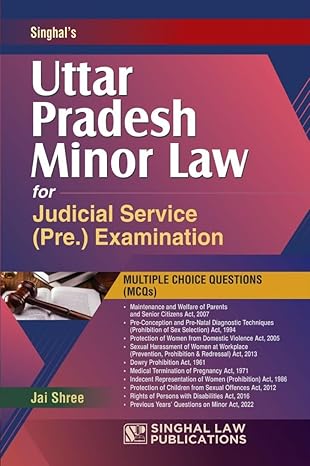 Singhal's Uttar Pradesh Minor law For Judicial Service (pre) Examination MCQ - Edition 2025