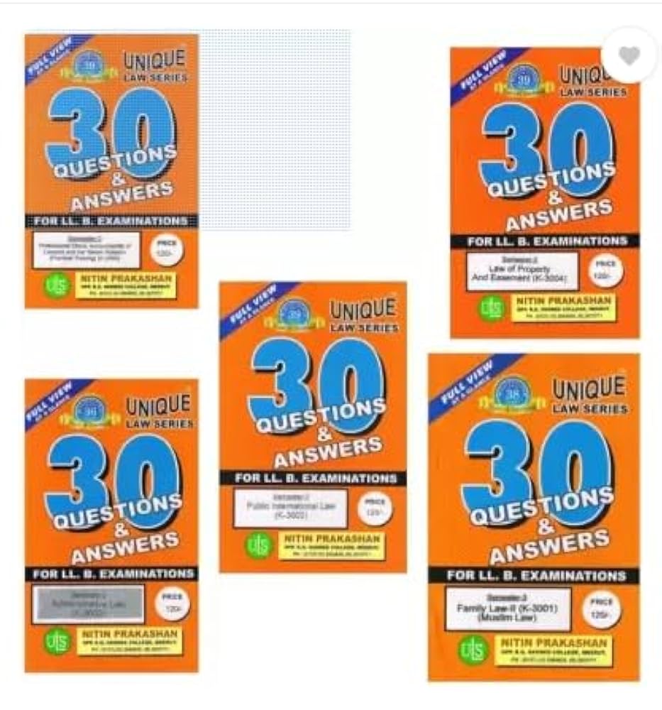 Nitin Prakashan Unique Questions & Answer Semester-3 (Family Law-2 K-3001, Public international Law K-3002, Administrative Law K-3003, Law Of Property K-3004, Professional Ethics,Accountability of Lawyers K-3005) for LLB Exams (English)- Editon 2025