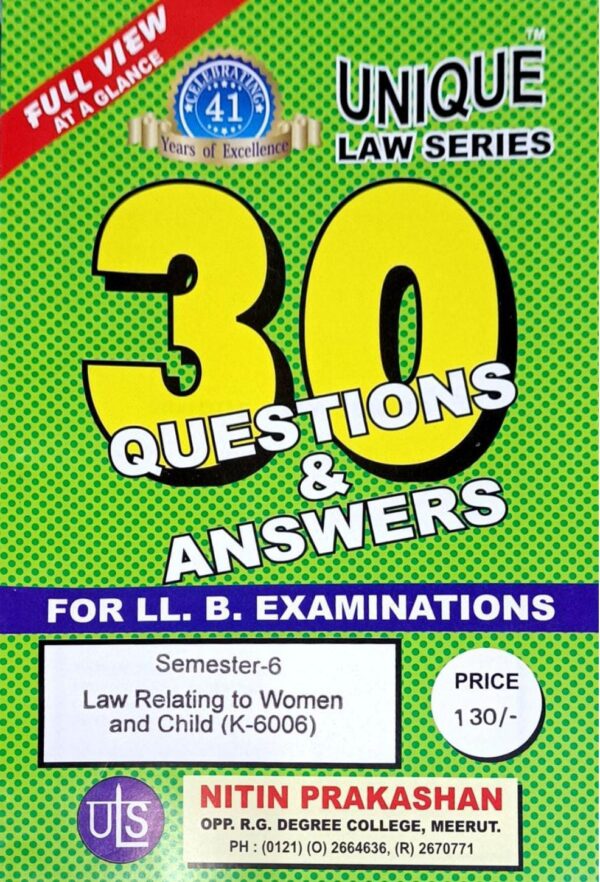 Nitin Prakashan Unique Law Series Questions & Answers Semester-6 Law Relating to Women and Child (K-606) for LLB Exams - (English) Edition 2025