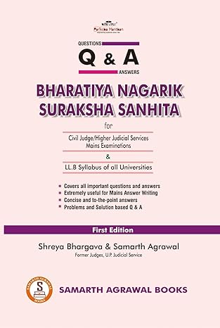 Samarth Agrawal' Q & A For Civil Judge Exams, Bharatiya Nagarik Suraksha Sanhita(BNSS) - 1st edition 2025
