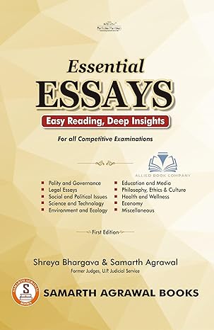 Samarth's Essential Essays, Esay Reading, Deep Insights For All Competitive Examinations - 1st Edition 2024