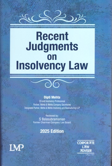 LMP'S Recent Judments On Insolvency Law - Edition 2025
