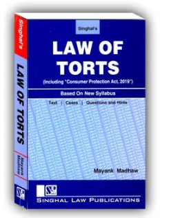 Singhal's Law Of Torts (Including "Consumer Protection Act, 2019") - (Reprint) Edition 2024-25