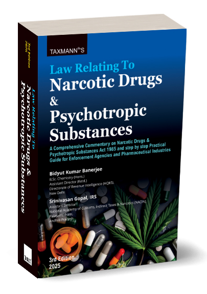 Taxmann’s Law Relating to Narcotic Drugs & Psychotropic Substances - 3rd Edition 2025