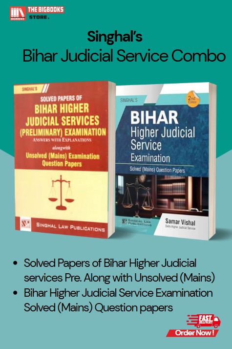 Singhal's Bihar Judicial Service Combo [Solved Papers of Bihar Higher Judicial services Pre. Along with Unsolved (Mains)+Bihar Higher Judicial Service Examination Solved (Mains) Question papers] - Latest Edition