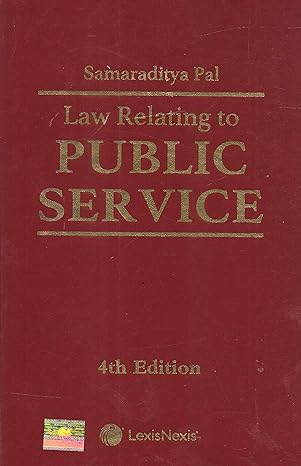 LexisNexis's Law Relating to Public Service - 4th Edition 2021