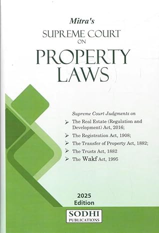 Sodhi's Supreme Court On property Laws - Edition 20225
