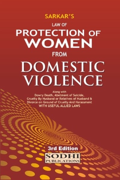 Sodhi's Law Of Protection Of Women From Domestic Violence - 3rd Edition 2025