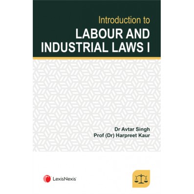 LexisNexis's Introduction to Labour and Industrial Law 1 - Edition 2022