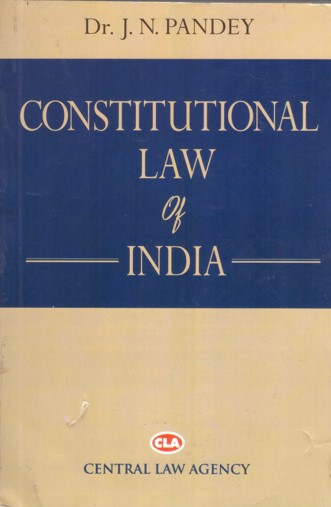 CLA's Constitutional Law Of india - 62nd Edition 2025