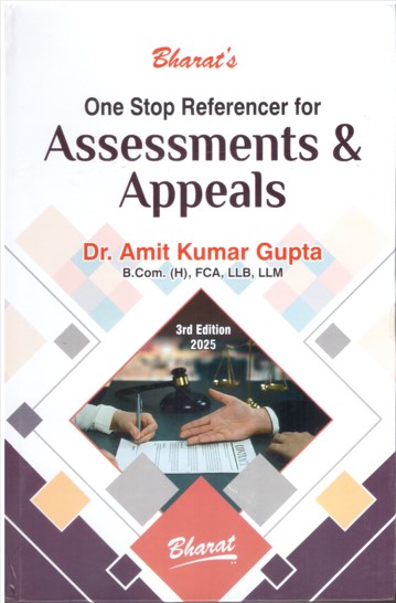 Bharat's One Stop Referencer For Assessments & Appeals - 3rd Edition 2025