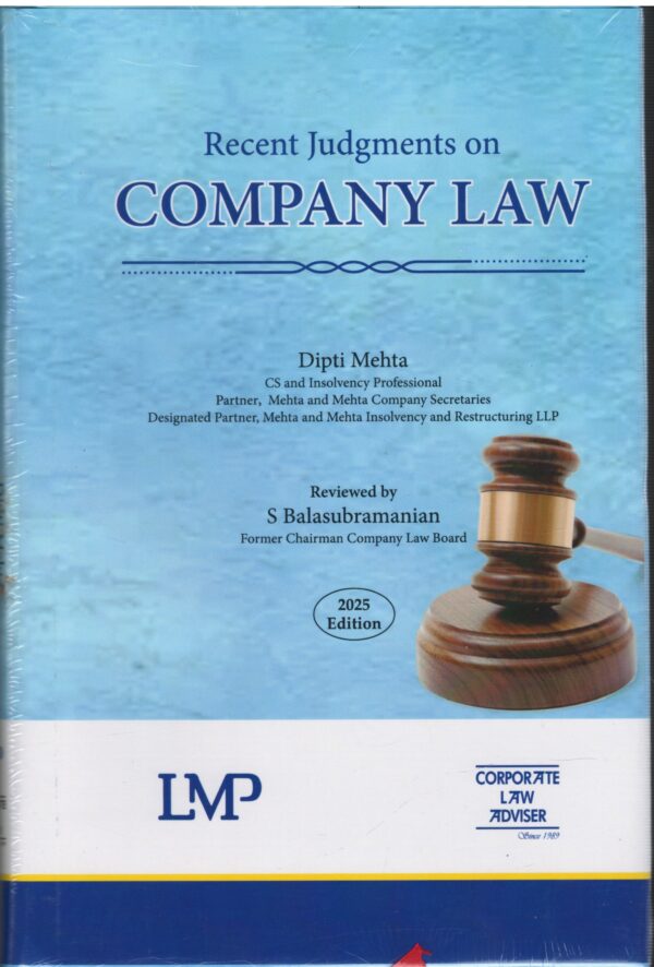 LMP'S Recent Judgments on Company Law - Edition 2025