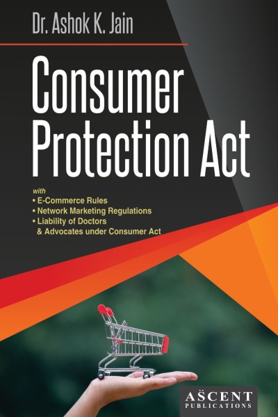 AK Jain's Consumer Protection Act - Edition 2026 AK Jain's Consumer Protection Act - Edition 2026