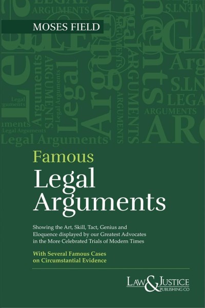 Famous Legal Arguments (Indian Economy Reprint) - Edition2025 Famous Legal Arguments (Indian Economy Reprint) - Edition2025