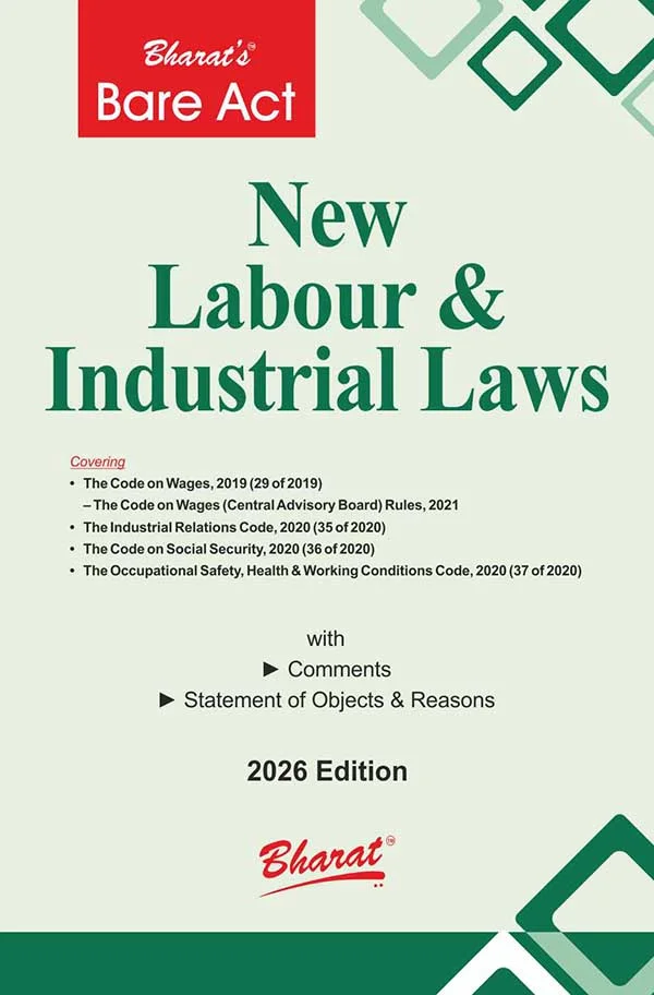 Bharat's Bare Act New Labour & Industrial Laws ( With New Four Code)- Editon 2026 Bharat's Bare Act New Labour & Industrial Laws ( With New Four Code)- Editon 2026