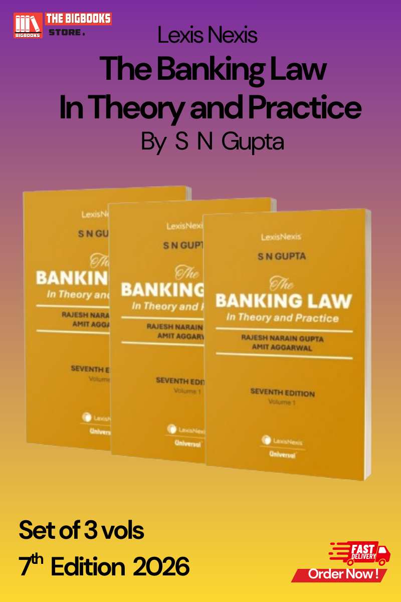 LexisNexis's Banking Law In Theory and Practice (Vol-3 Set)  - 7th Edition 2026