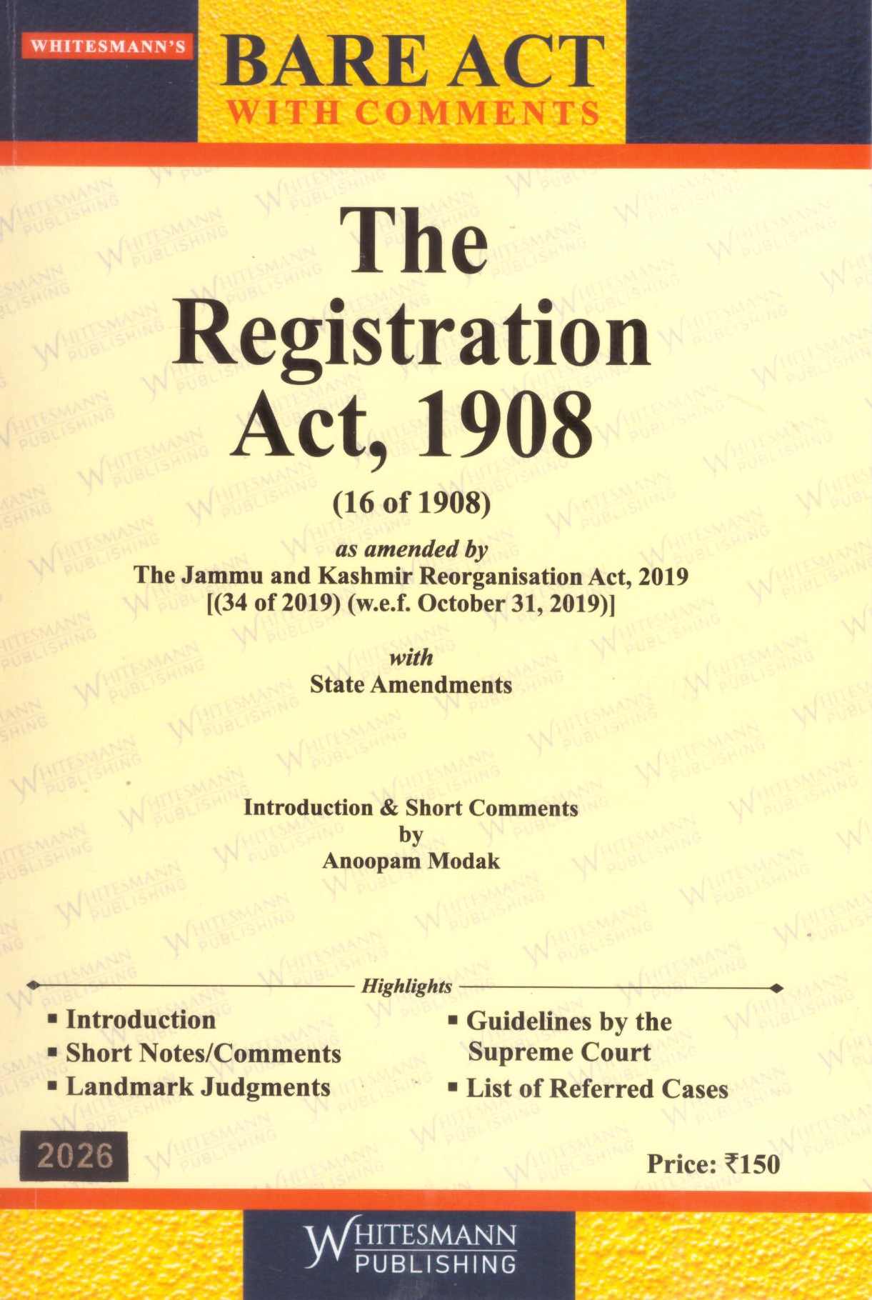 Whitesmann's Bare Act With Comments  The Registration - Edition 2026