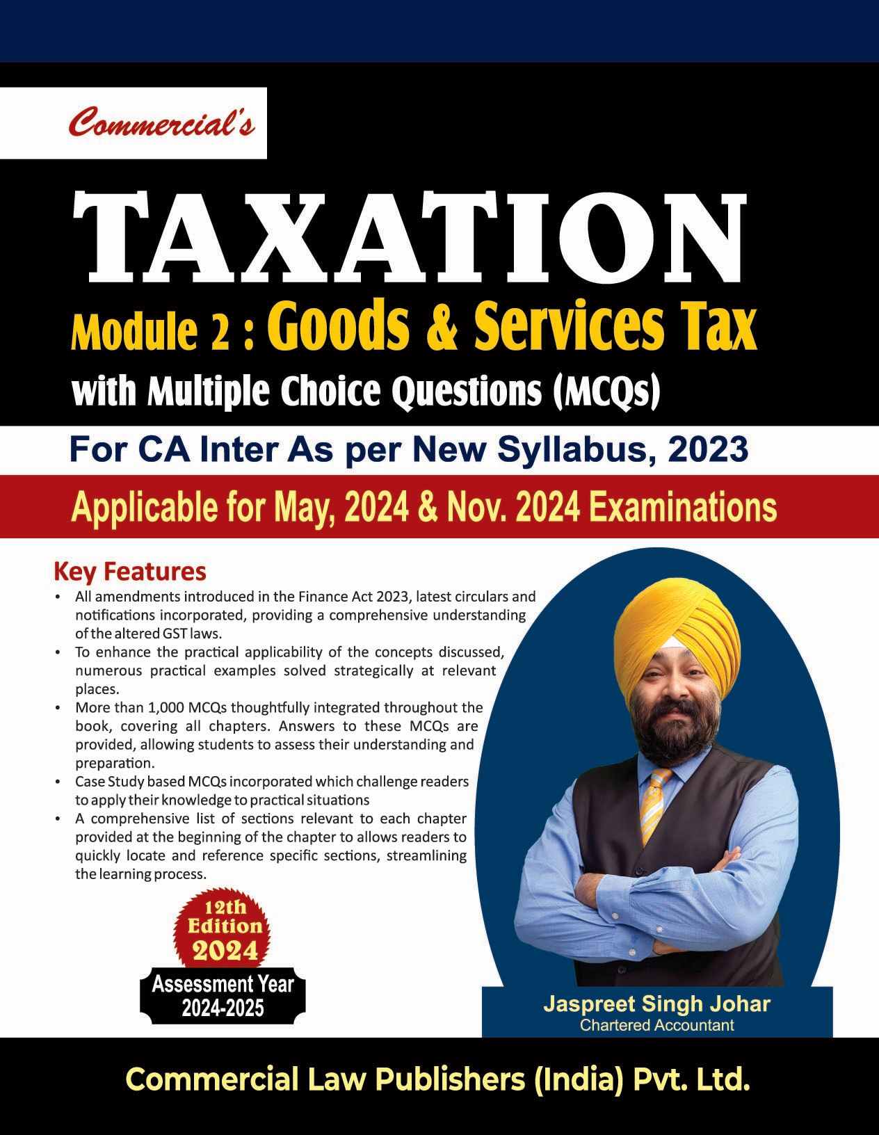 Commercial's Taxation Model 2 : Goods & Services Tax (GST) with (MCQs) - 12th Edition 2024