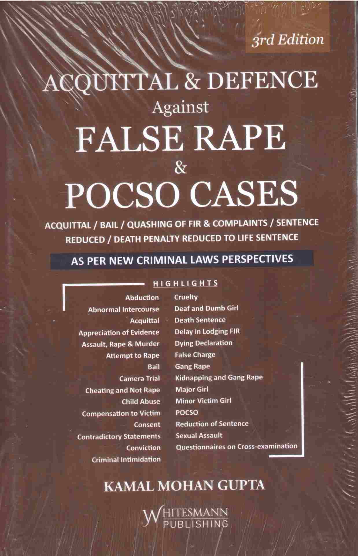 Whitsmann's Acquittal & Defnce Against False Rape & Pocso Cases ( As per New Criminal laws Perspectvesi ) 3rd - Edition 2026