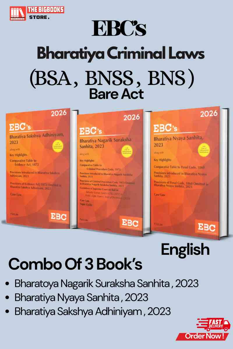 EBC's Combo of New Criminal Laws Bare Act (BNS, BNSS, BSA) with Comparative Table (English) - Edition 2026 EBC's Combo of New Criminal Laws Bare Act (BNS, BNSS, BSA) with Comparative Table (English) - Edition 2026