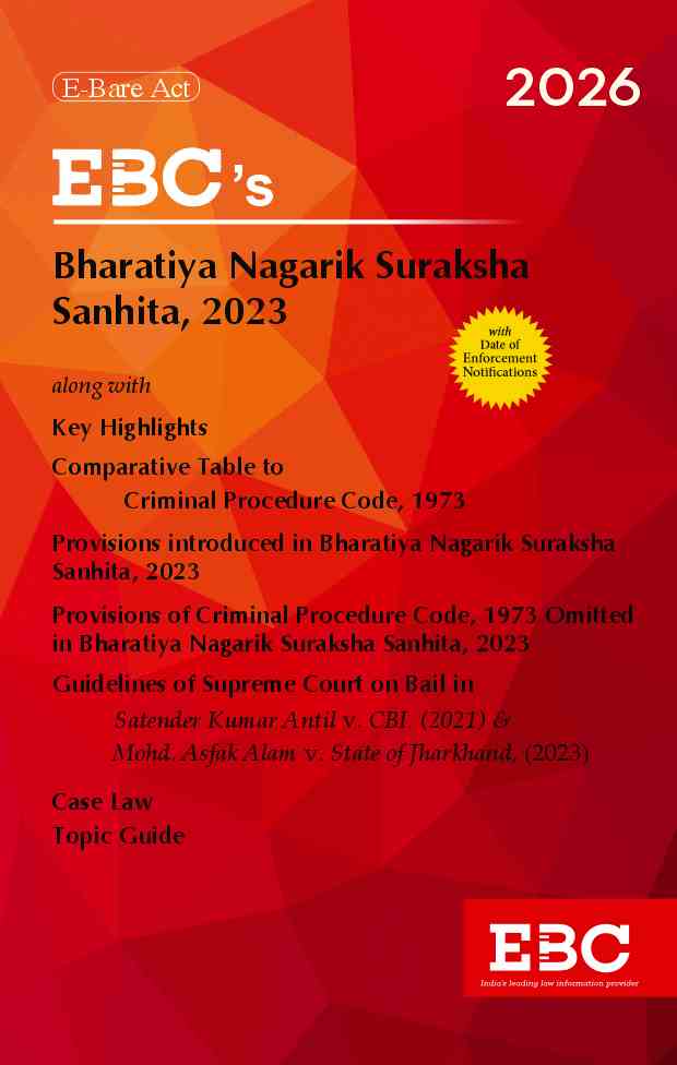 EBC's Bare act Bharatiya Nagarik Suraksha Sanhita (BNNS)  - Edition 2026