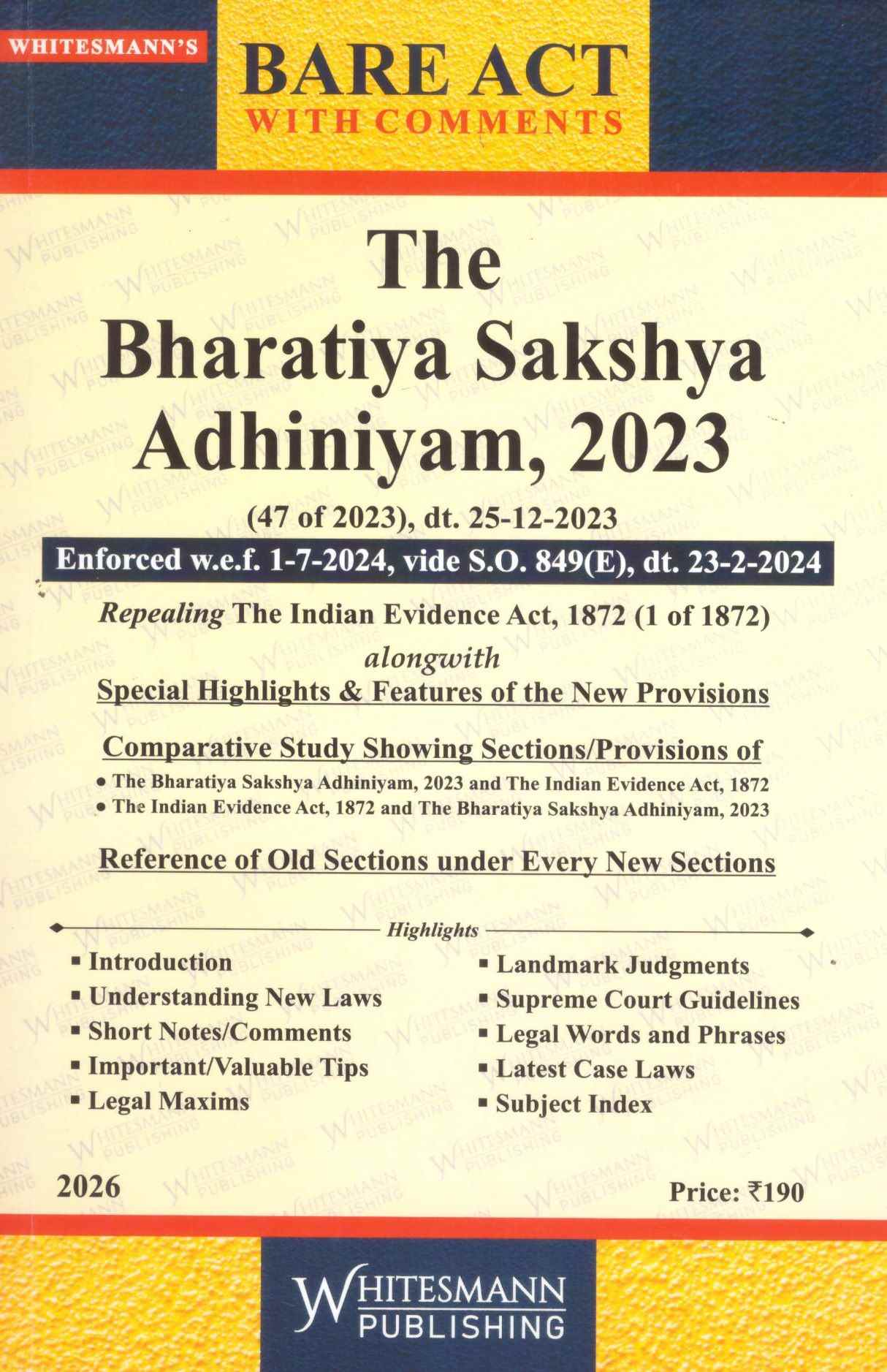 Whitesmann's The Bharatiya Sakashya Adhiniyam, ( BSA) 2023 - Edition 2026