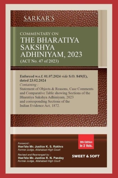 Sarkar's Commentary on the Bharatiya Sakshya Adhiniyam, 2023 (In 2 Volumes) - 9th Edition, 2025