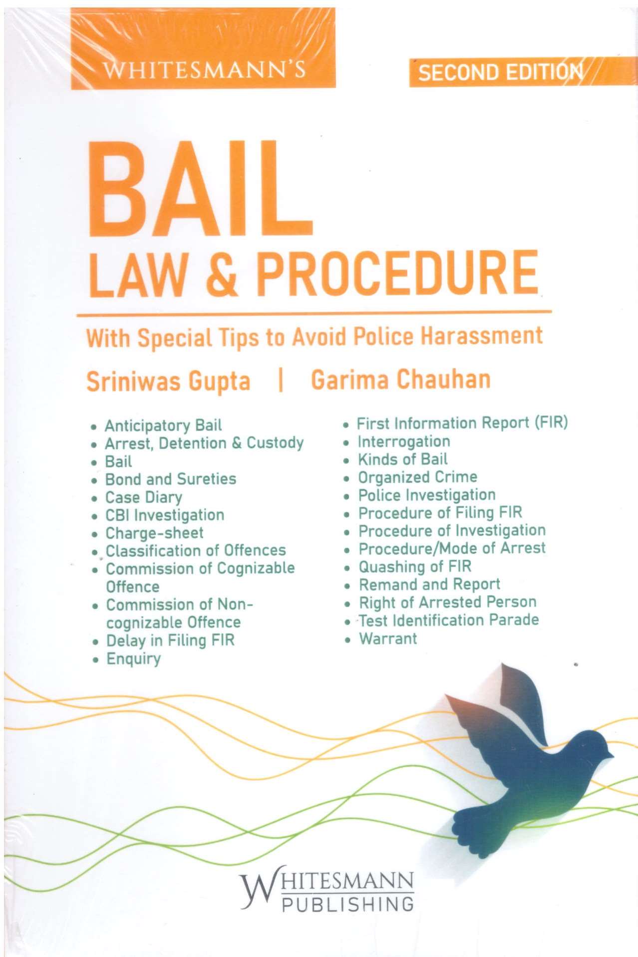 Whitesmann's Bail Law & Procedure - With Special Tips to Avoid Harassment -2nd  Edition 2026