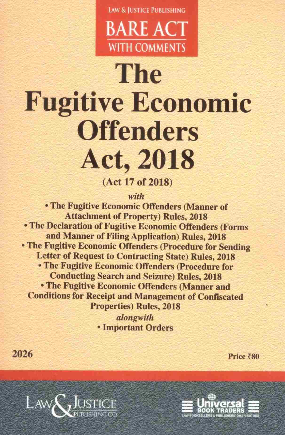 L&J's The Fugitive Economic Offenders Act, 2018 - Edition 2026
