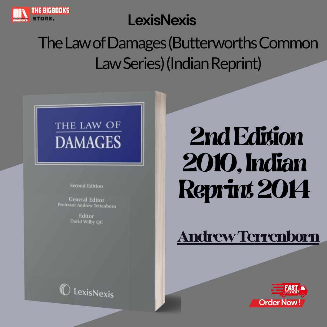 LexisNexis's The Law of Damages (Butterworths Common Law Series) (Indian Reprint) - 2nd Edition Indian Reprint 2014