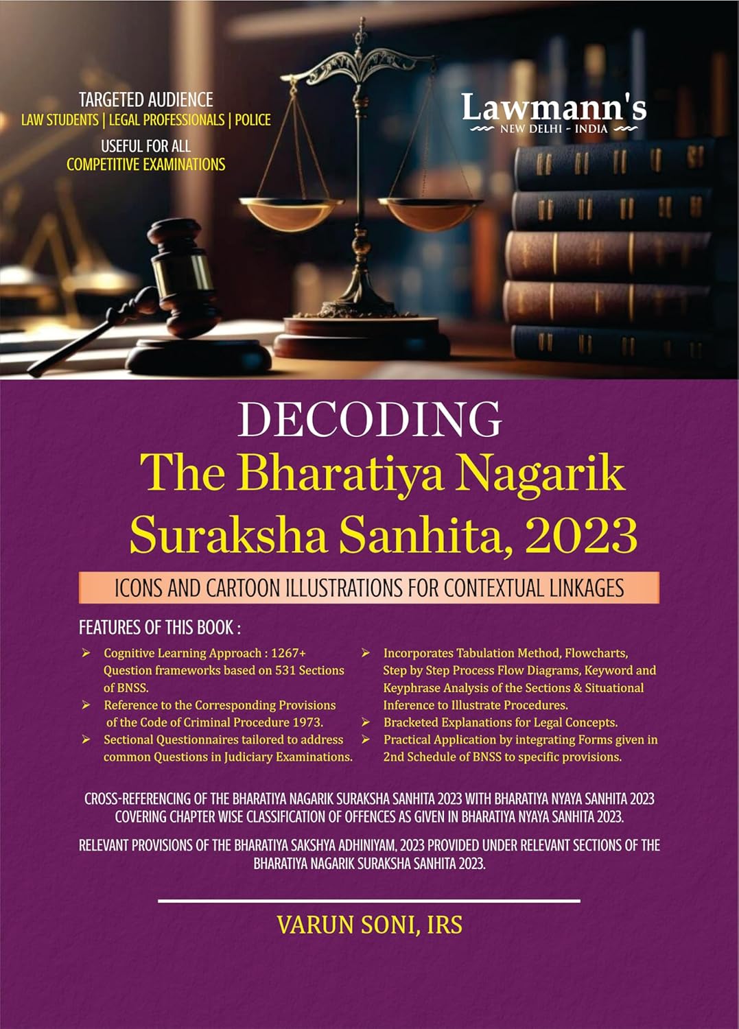 Lawmann's Decoding The Bharatiya Nagarik Suraksha Sanhita, 2023 (BNSS) - 1st  Edtion 2026