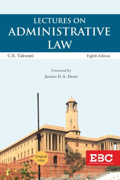 EBC's Lectures on Administrative Law -  8th Edtion 2026