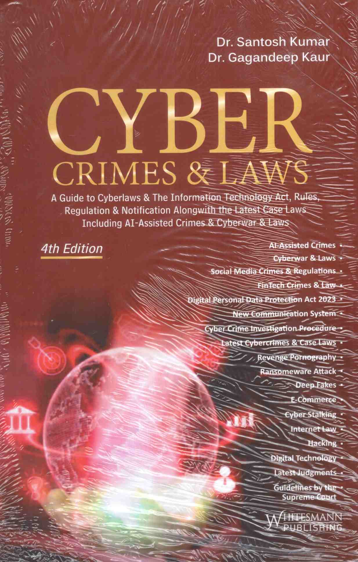 Whitesmann's Cyber Crimes & Laws - 4th Edtion 2026 Whitesmann's Cyber Crimes & Laws - 4th Edtion 2026