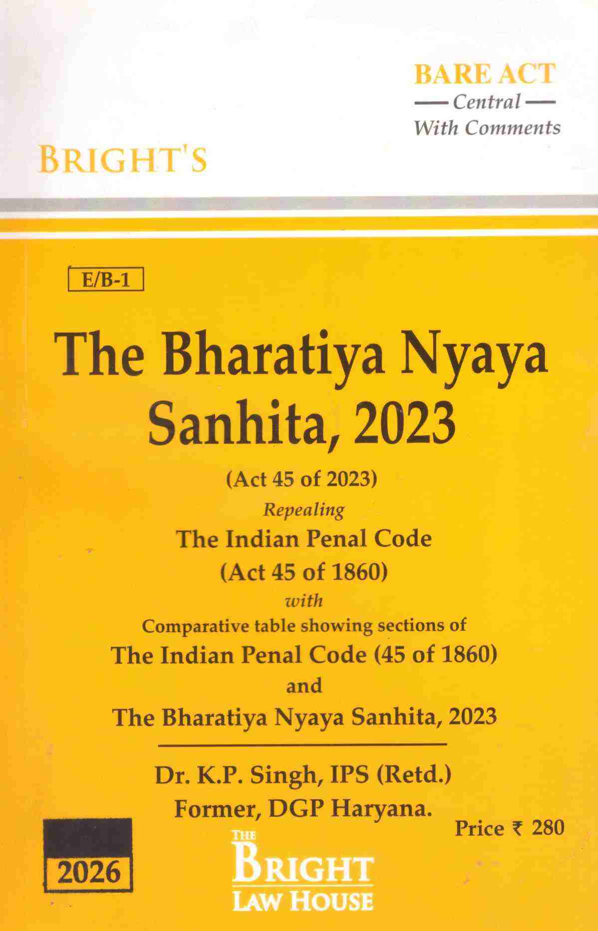 Bright's The Bharatiya Nyaya Sanhita, 2023 ( BNS) - Edition 2026